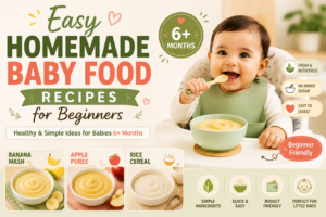 easy homemade baby food recipes