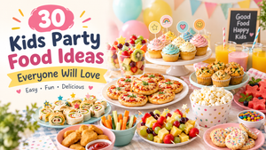 30 Kids Party Food Ideas Everyone Will Love kids party food ideas